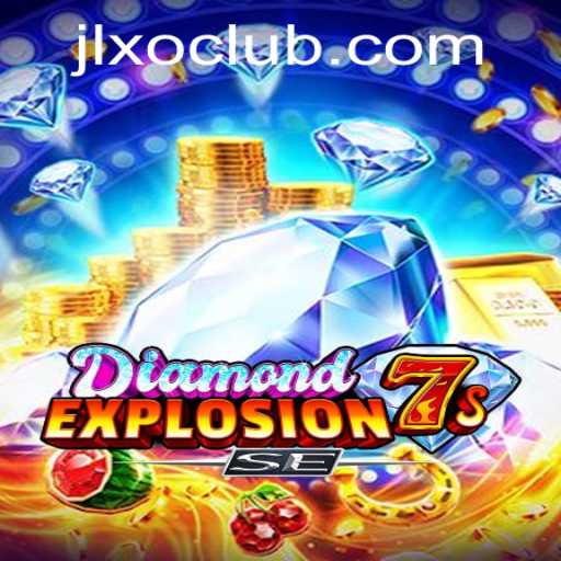 Discover the Exciting World of DiamondExplosion7sSE: A Game-Changer in Modern Entertainment