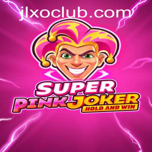 Unveiling SuperPinkJoker: A Riveting Journey with JLXO